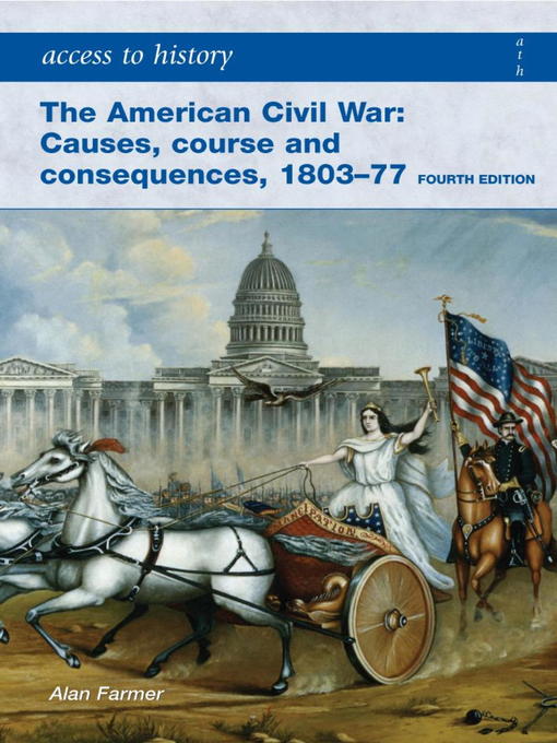 ATH (eBook): The American Civil War: Causes, Courses and Consequences 1803-1877